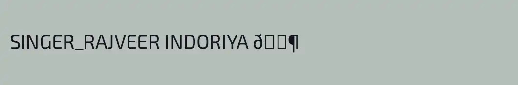 SINGER_RAJVEER INDORIYA 😶